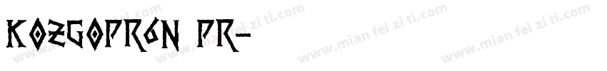 kozgopr6n pr字体转换